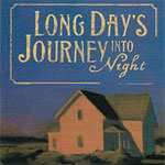 Long Day's Journey Into Night